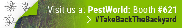 Visit us at PestWorld: Booth #621 #TakeBackTheBackyard